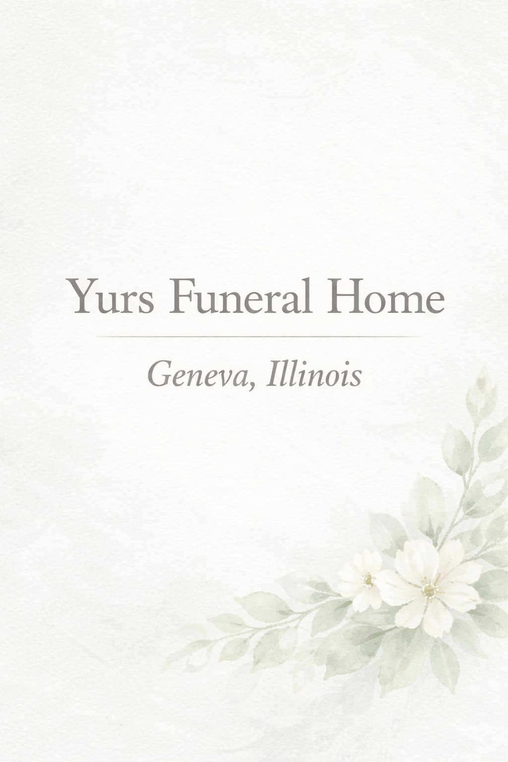 Yurs Funeral Home Geneva Flower